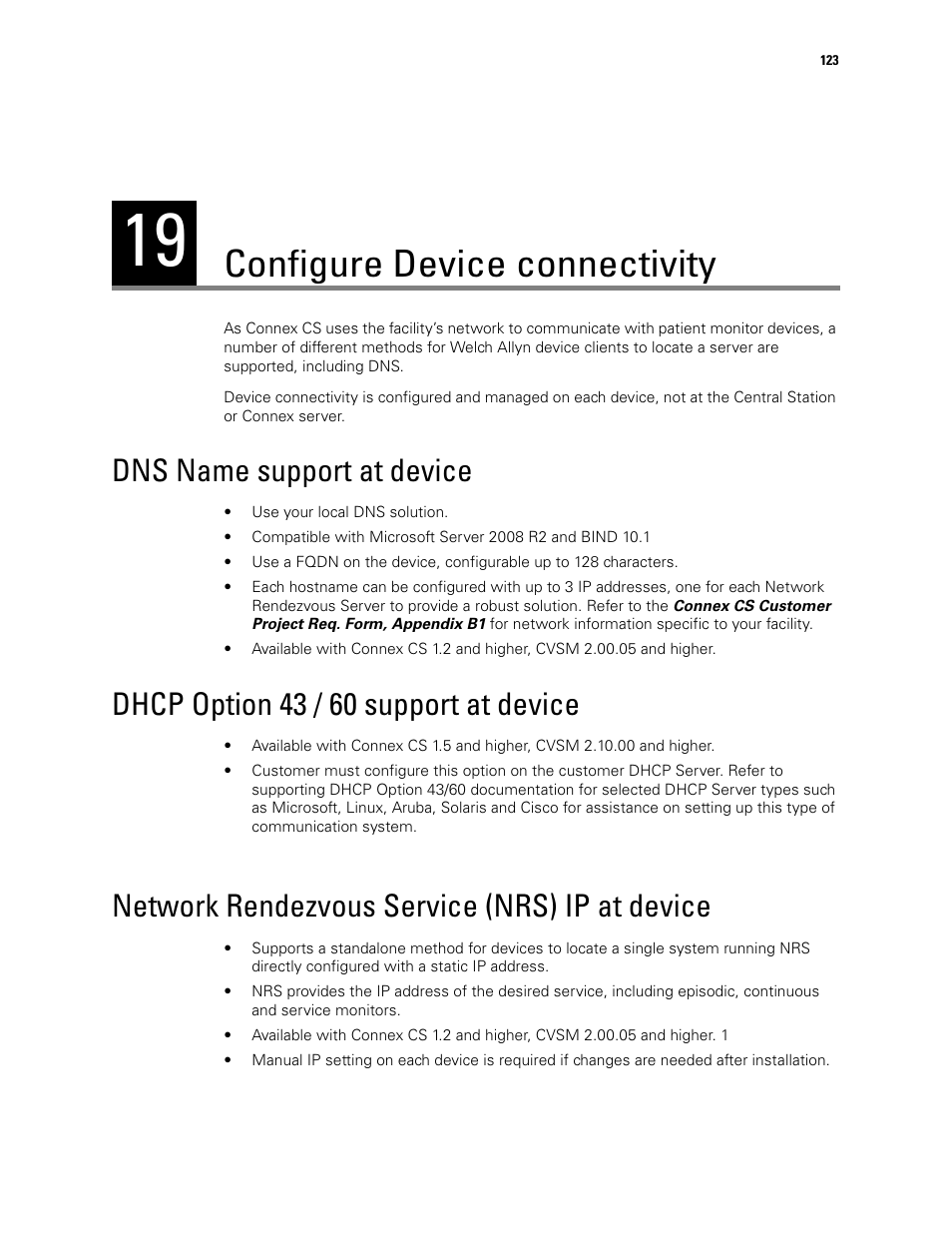 Configure device connectivity, Dns name support at device, Dhcp option 43 / 60 support at device | Network rendezvous service (nrs) ip at device | Welch Allyn Connex CS Central Station & Server - User Manual User Manual | Page 129 / 170