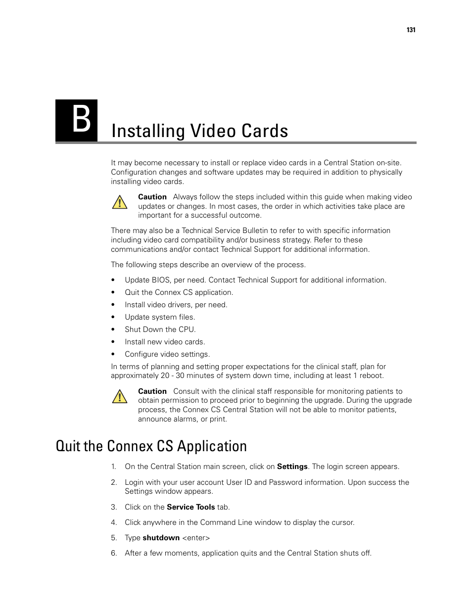 Installing video cards, Quit the connex cs application | Welch Allyn Connex CS Central Station & Server - User Manual User Manual | Page 137 / 170