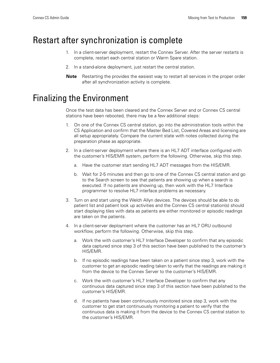 Restart after synchronization is complete, Finalizing the environment | Welch Allyn Connex CS Central Station & Server - User Manual User Manual | Page 165 / 170