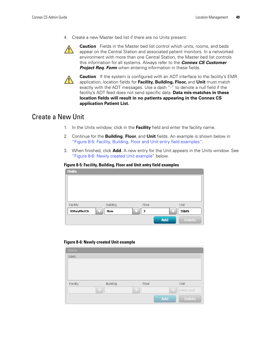 Create a new unit | Welch Allyn Connex CS Central Station & Server - User Manual User Manual | Page 55 / 170