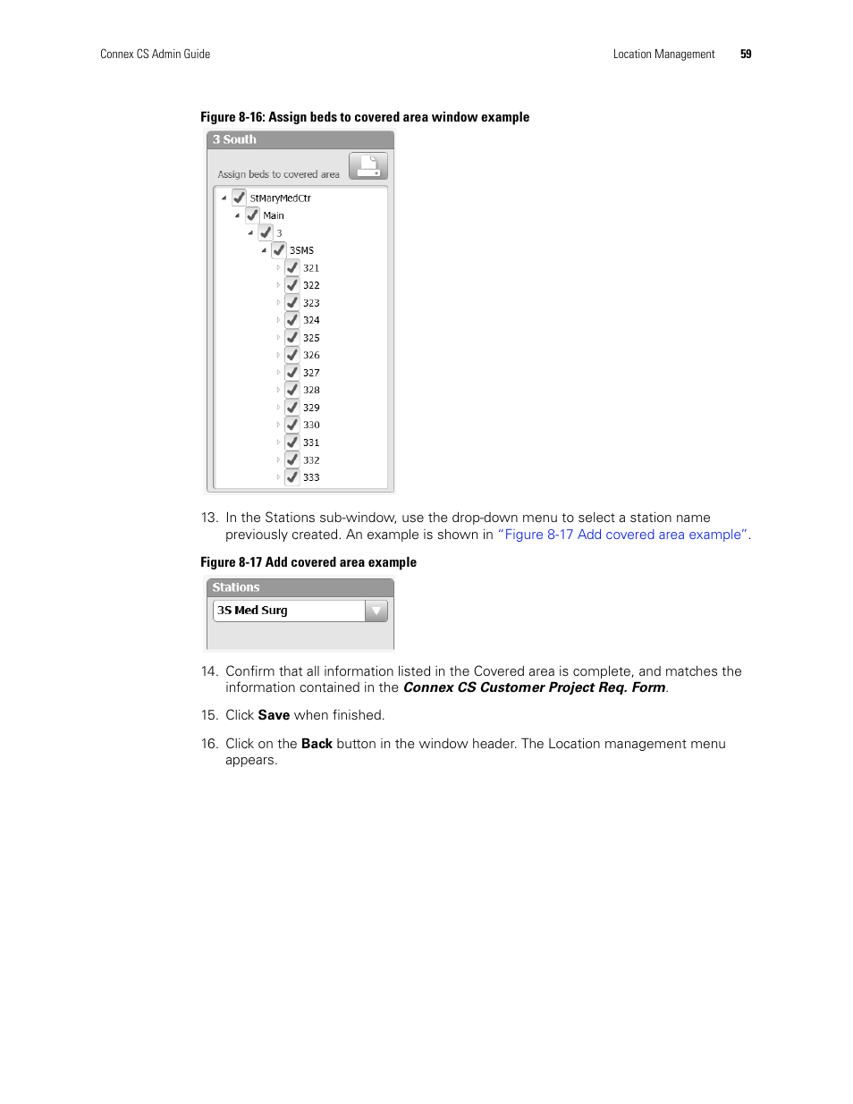 N in, Figure 8-16: assign beds to, Covered area window example | Welch Allyn Connex CS Central Station & Server - User Manual User Manual | Page 65 / 170