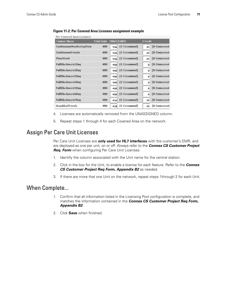 Ures. see, Figure 11-2: per covered area licenses assignment, Example | Assign per care unit licenses, When complete | Welch Allyn Connex CS Central Station & Server - User Manual User Manual | Page 77 / 170