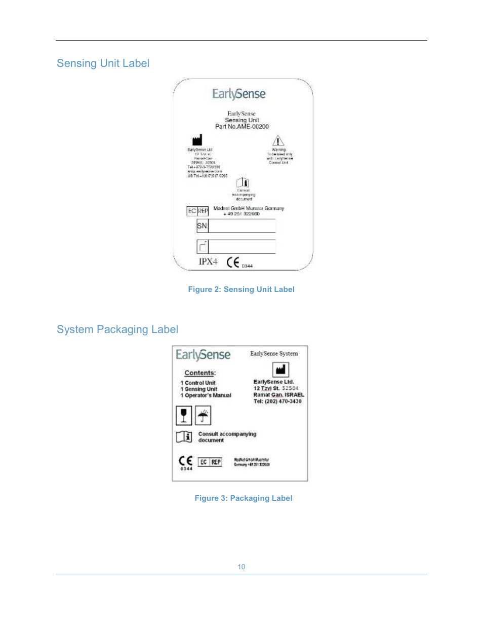 Sensing unit label, System packaging label | Welch Allyn EarlySense System 1.0 - Equivalent to model EverOn 1.0 - User Manual User Manual | Page 16 / 73