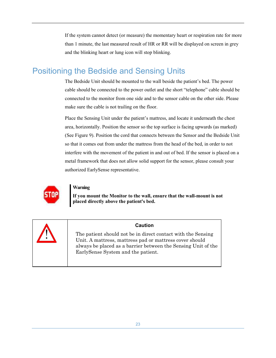Positioning the bedside and sensing units | Welch Allyn EarlySense System 1.0 - Equivalent to model EverOn 1.0 - User Manual User Manual | Page 29 / 73