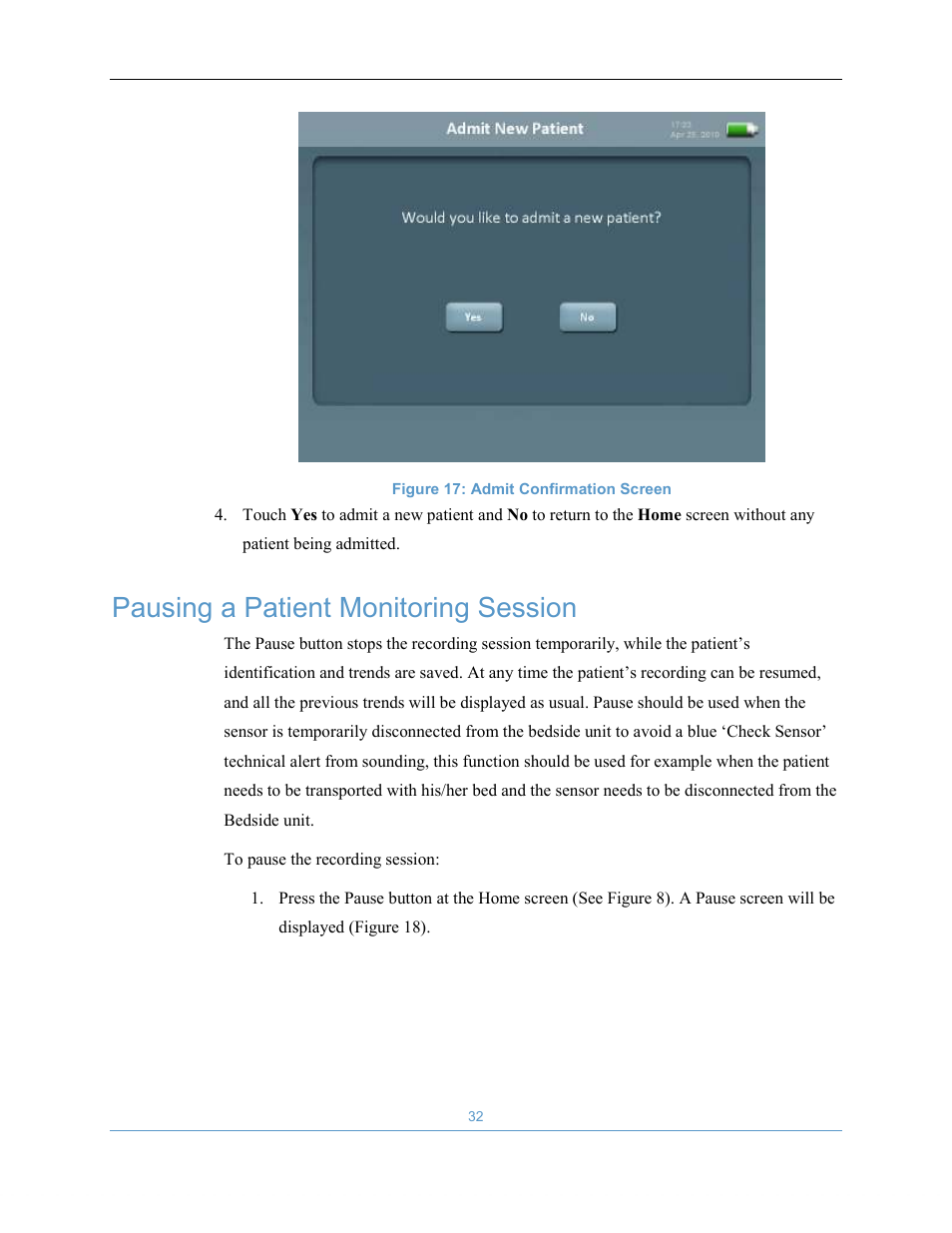 Pausing a patient monitoring session | Welch Allyn EarlySense System 1.0 - Equivalent to model EverOn 1.0 - User Manual User Manual | Page 38 / 73