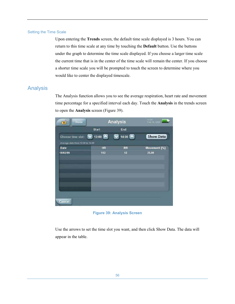 Analysis | Welch Allyn EarlySense System 1.0 - Equivalent to model EverOn 1.0 - User Manual User Manual | Page 62 / 73