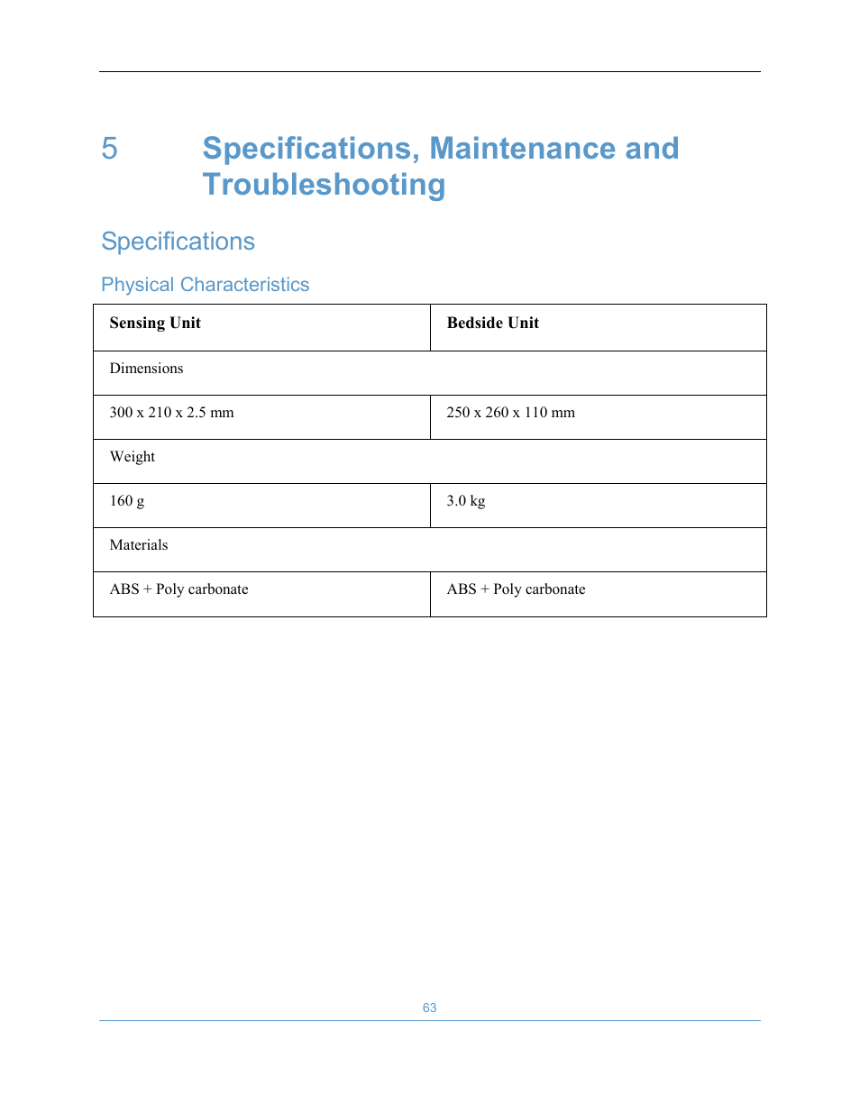 5specifications, maintenance and troubleshooting, Specifications | Welch Allyn EarlySense System 1.0 - Equivalent to model EverOn 1.0 - User Manual User Manual | Page 69 / 73