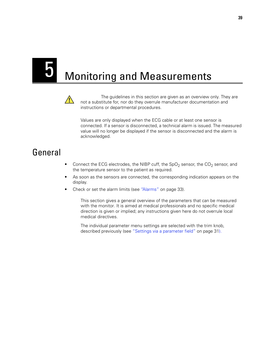 Monitoring and measurements, General, 5 - monitoring and measurements | Welch Allyn 1500 Patient Monitor v.1.4.X - User Manual User Manual | Page 43 / 144