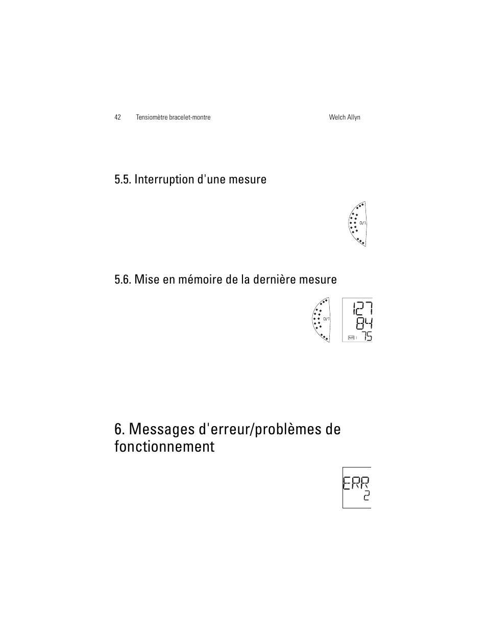 Messages d'erreur/problèmes de fonctionnement, Interruption d'une mesure, Mise en mémoire de la dernière mesure | Welch Allyn OSZ 3 Easy - User Manual User Manual | Page 48 / 104
