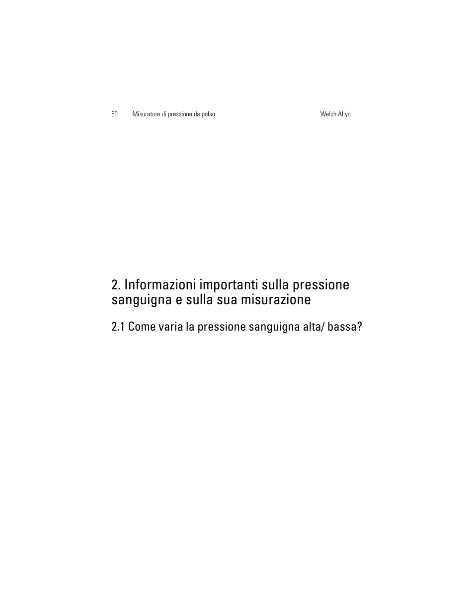 Misurazione, 1 come varia la pressione sanguigna alta/ bassa | Welch Allyn OSZ 3 Easy - User Manual User Manual | Page 56 / 104