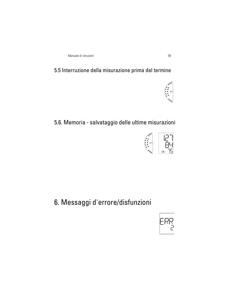Messaggi d'errore/disfunzioni, 5 interruzione della misurazione prima del termine | Welch Allyn OSZ 3 Easy - User Manual User Manual | Page 65 / 104
