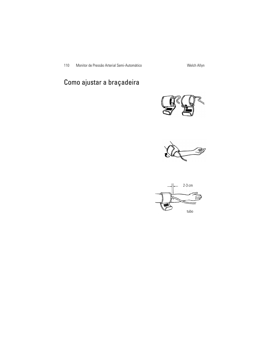 Como ajustar a braçadeira | Welch Allyn OSZ 4 - User Manual User Manual | Page 118 / 130
