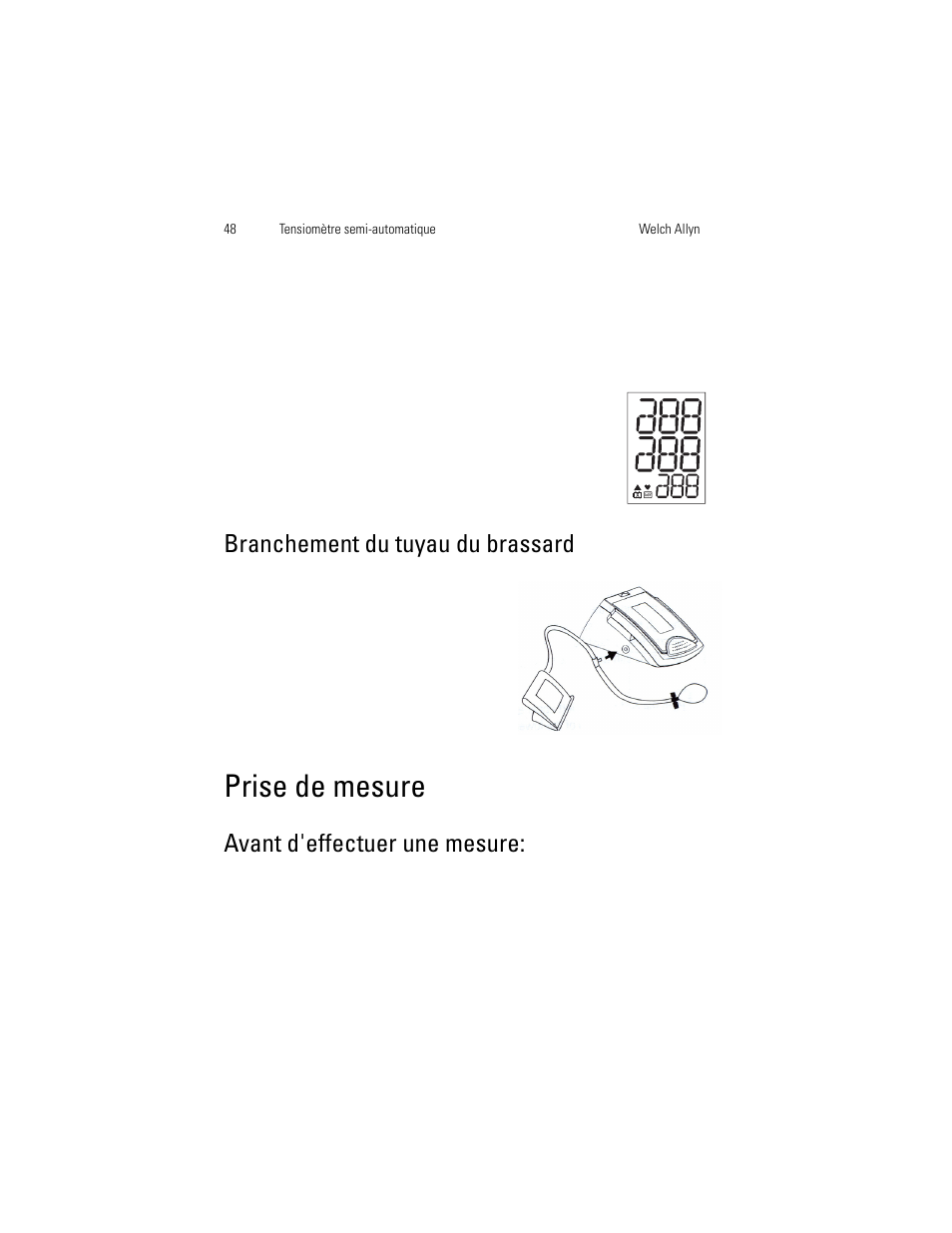 Branchement du tuyau du brassard, Prise de mesure, Avant d'effectuer une mesure | Welch Allyn OSZ 4 - User Manual User Manual | Page 56 / 130