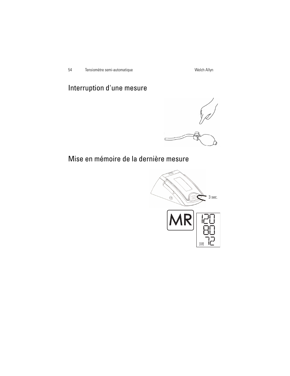 Interruption d'une mesure, Mise en mémoire de la dernière mesure | Welch Allyn OSZ 4 - User Manual User Manual | Page 62 / 130