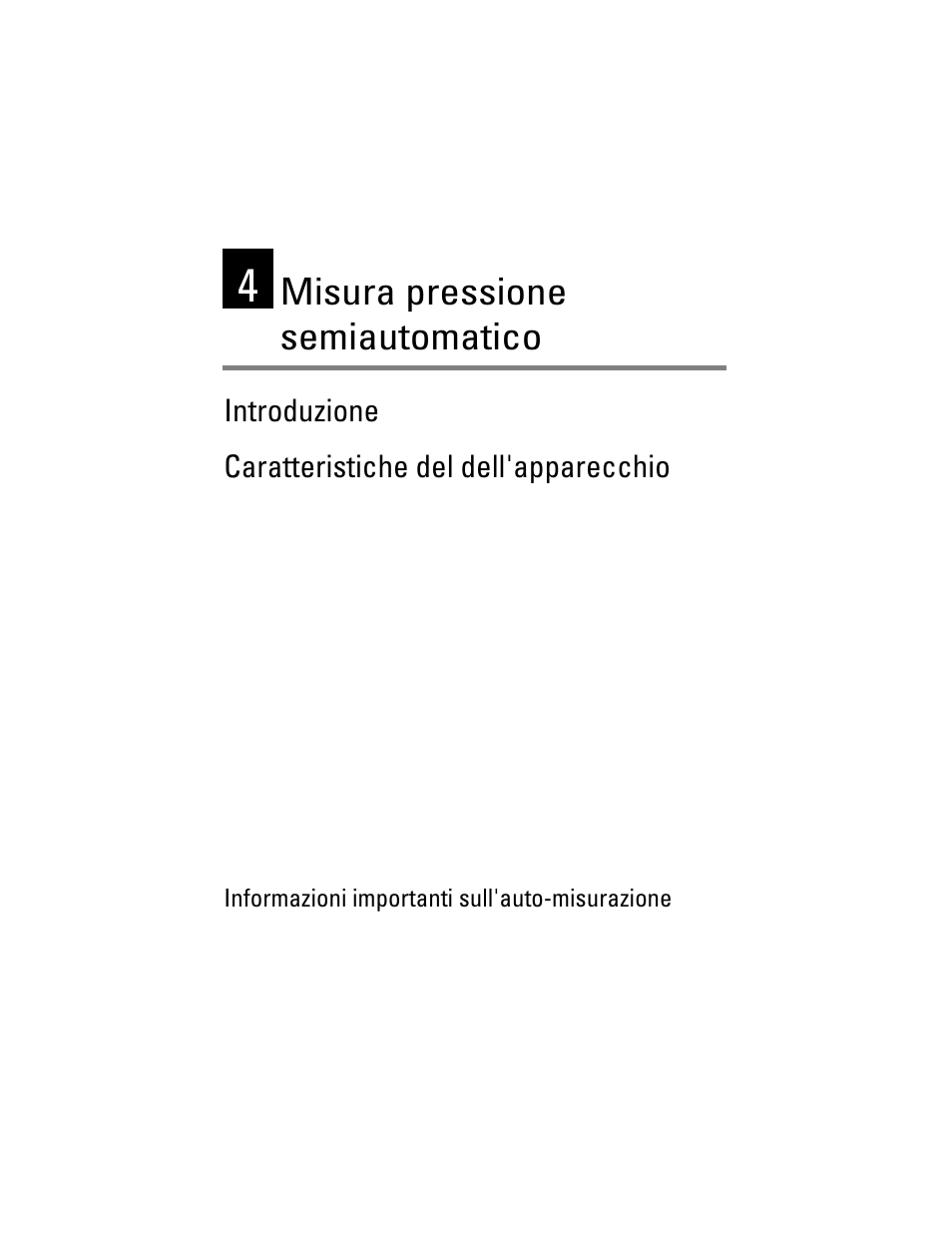 Misura pressione semiautomatico, Introduzione, Introduzione caratteristiche del dell'apparecchio | Welch Allyn OSZ 4 - User Manual User Manual | Page 69 / 130