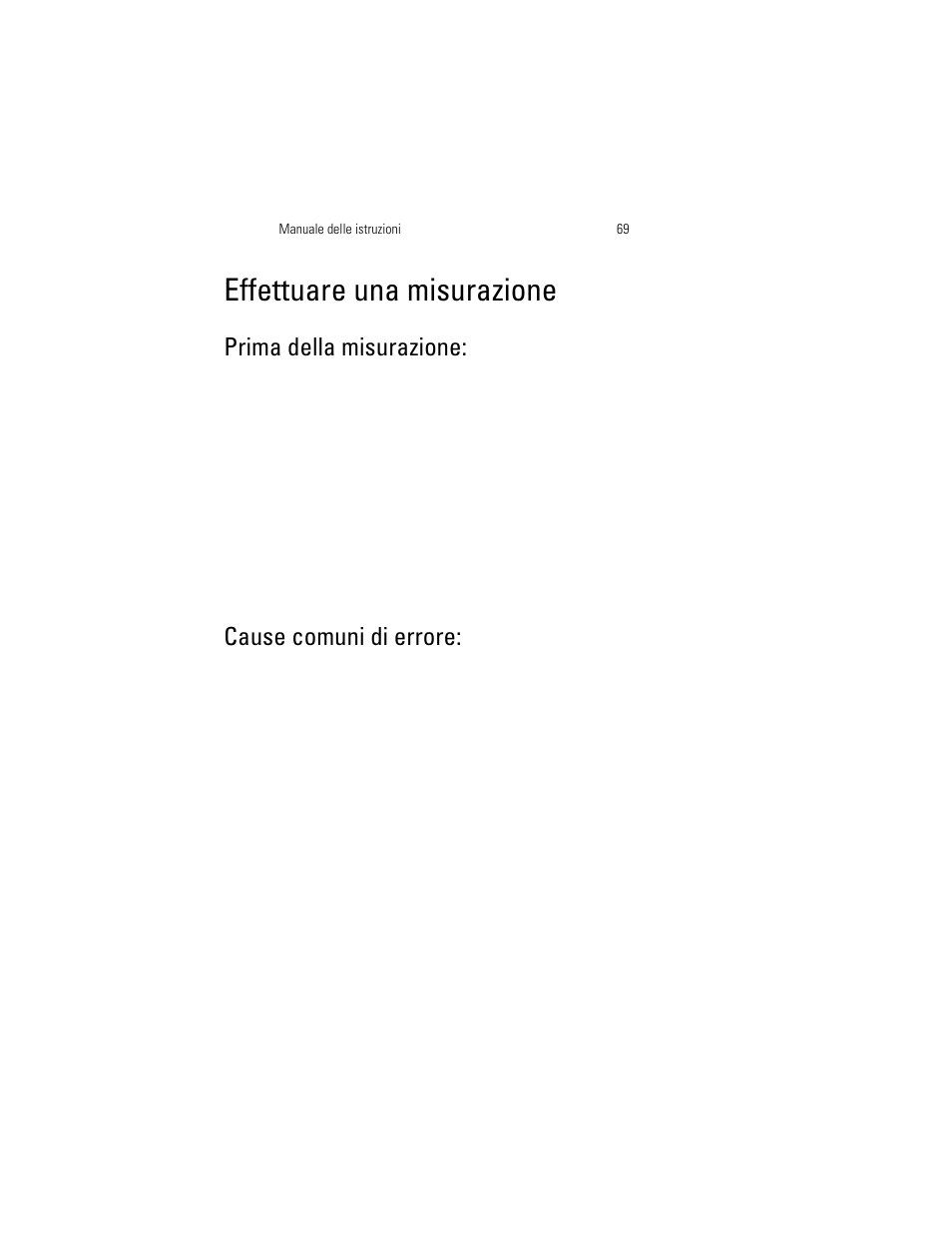 Effettuare una misurazione, Prima della misurazione: cause comuni di errore, Prima della misurazione | Cause comuni di errore | Welch Allyn OSZ 4 - User Manual User Manual | Page 77 / 130