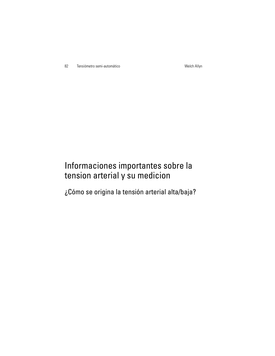 Informaciones importantes sobre la tension, Arterial y su medicion, Cómo se origina la tensión arterial alta/baja | Welch Allyn OSZ 4 - User Manual User Manual | Page 90 / 130