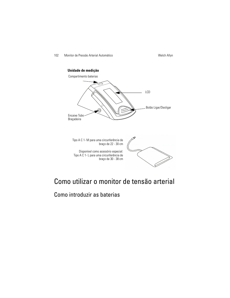 Como utilizar o monitor de tensão arterial, Como introduzir as baterias | Welch Allyn OSZ 5 - User Manual User Manual | Page 110 / 124