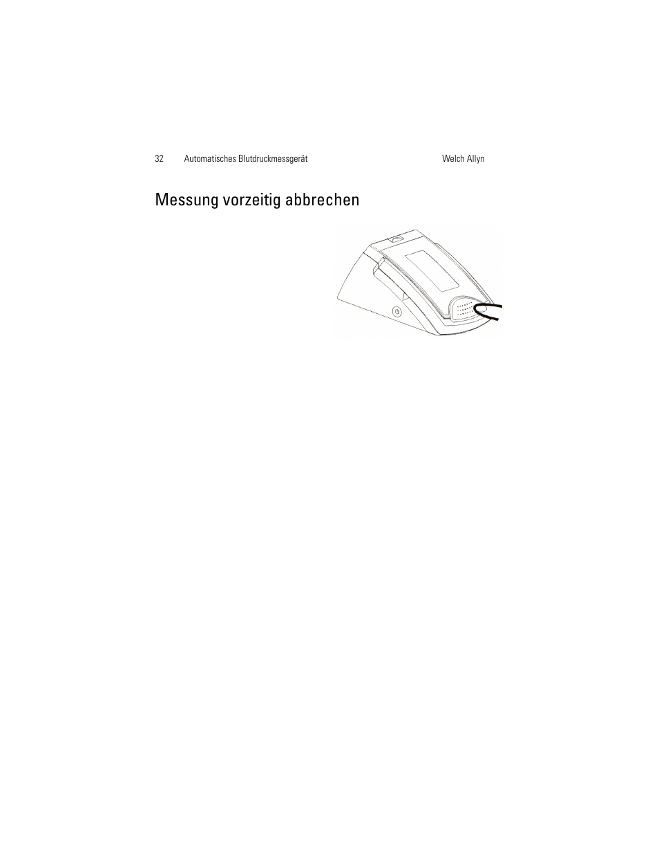 Messung vorzeitig abbrechen | Welch Allyn OSZ 5 - User Manual User Manual | Page 40 / 124