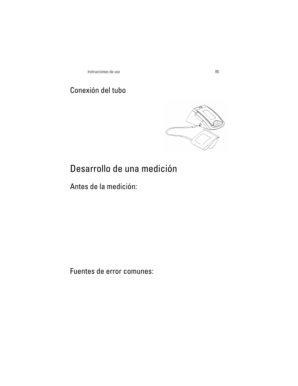 Desarrollo de una medición, Conexión del tubo, Antes de la medición | Fuentes de error comunes | Welch Allyn OSZ 5 - User Manual User Manual | Page 93 / 124