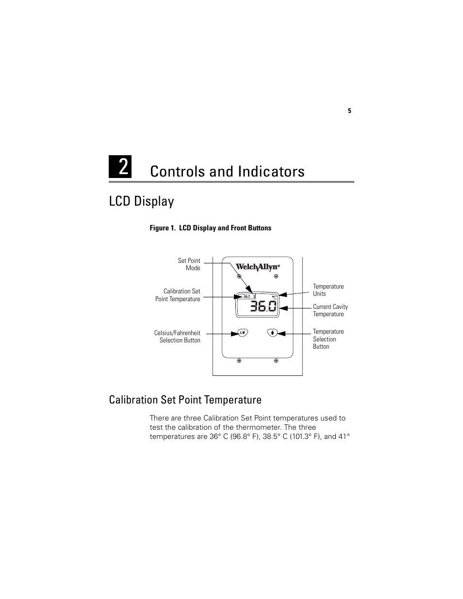 Controls and indicators, Lcd display, Calibration set point temperature | Welch Allyn 9600 Plus Calibration Tester - User Manual User Manual | Page 11 / 106