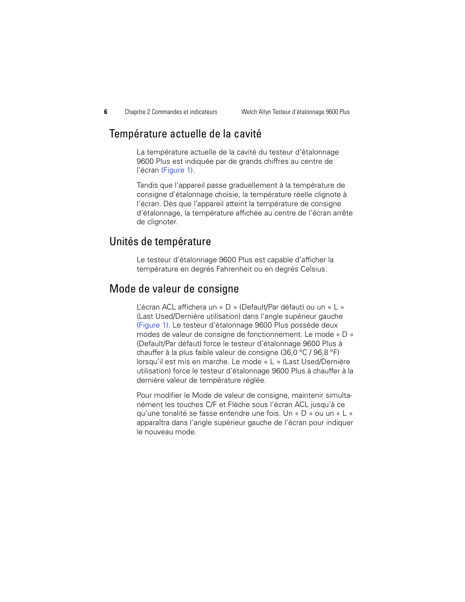 Température actuelle de la cavité, Unités de température, Mode de valeur de consigne | Welch Allyn 9600 Plus Calibration Tester - User Manual User Manual | Page 44 / 106
