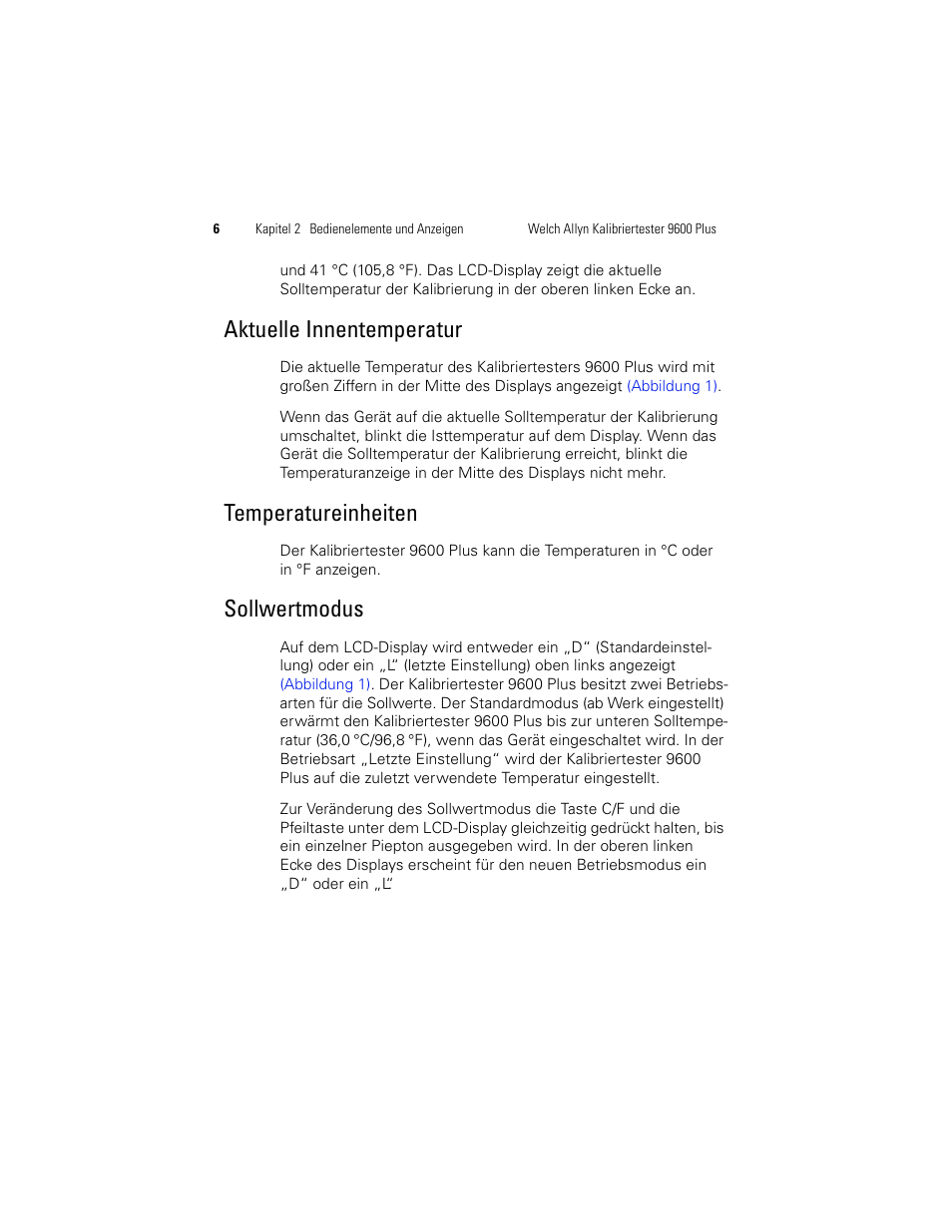 Aktuelle innentemperatur, Temperatureinheiten, Sollwertmodus | Welch Allyn 9600 Plus Calibration Tester - User Manual User Manual | Page 76 / 106
