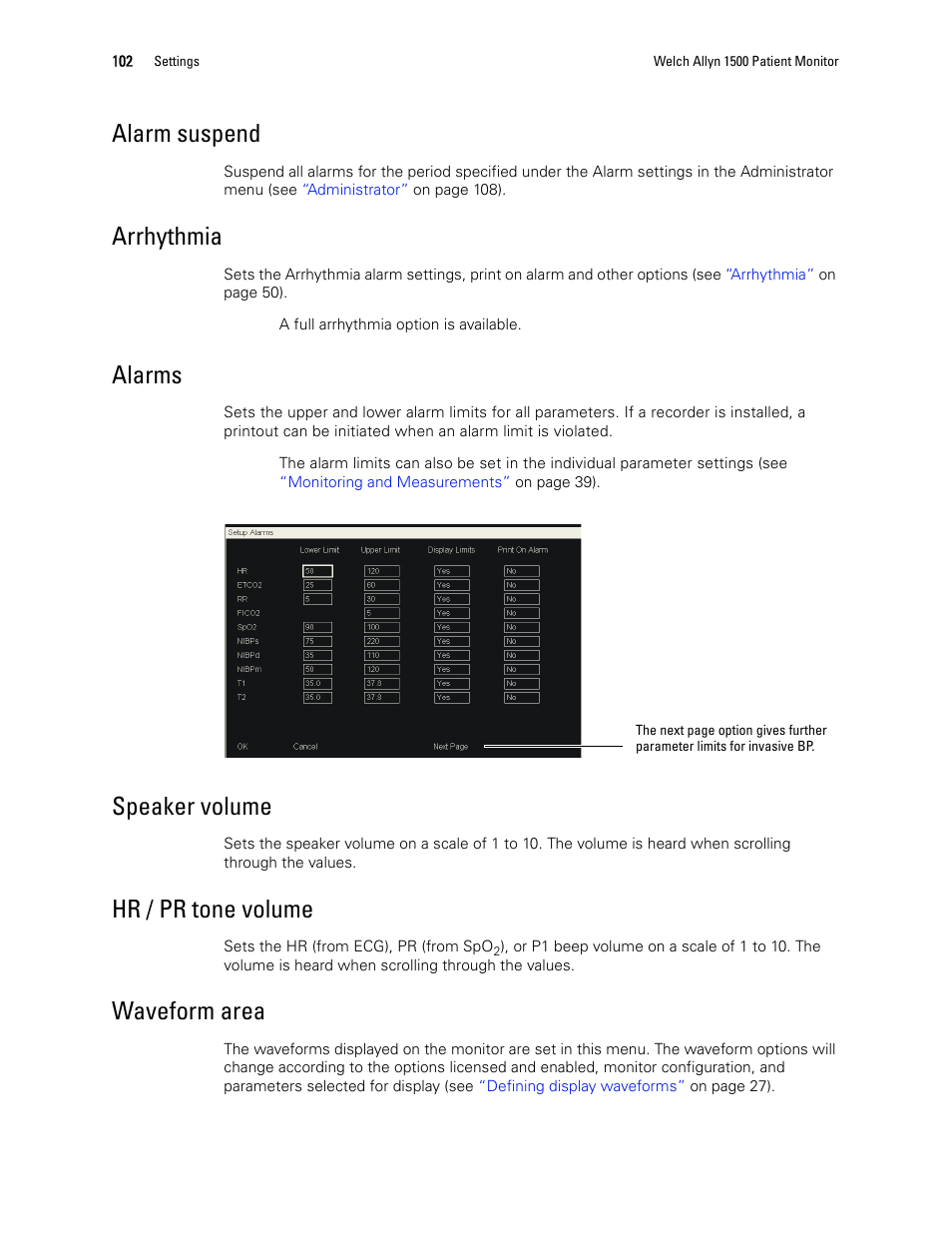 Alarm suspend, Arrhythmia, Alarms | Speaker volume, Hr / pr tone volume, Waveform area | Welch Allyn 1500 Patient Monitor v.1.3.X - User Manual User Manual | Page 106 / 134