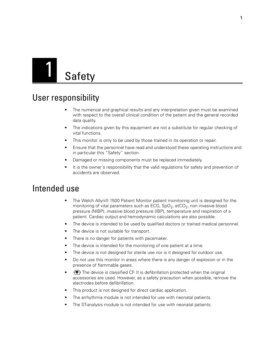 Safety, User responsibility, Intended use | 1 - safety, User responsibility intended use | Welch Allyn 1500 Patient Monitor v.1.3.X - User Manual User Manual | Page 5 / 134