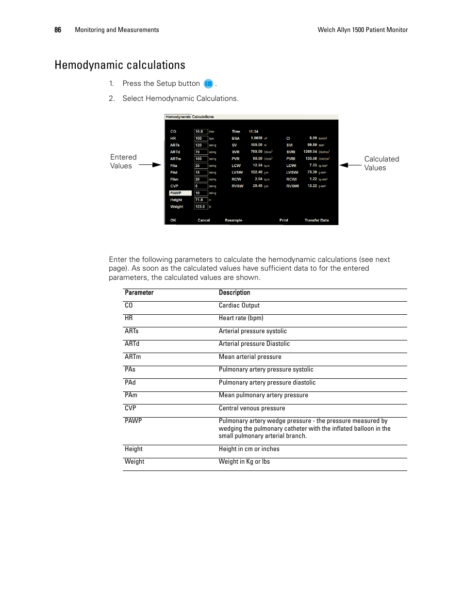 Hemodynamic calculations | Welch Allyn 1500 Patient Monitor v.1.3.X - User Manual User Manual | Page 90 / 134
