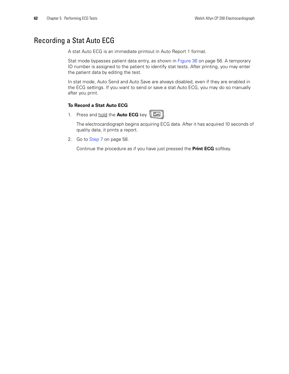 Recording a stat auto ecg | Welch Allyn CP 200 12-Lead Resting Electrocardiograph - User Manual User Manual | Page 66 / 112