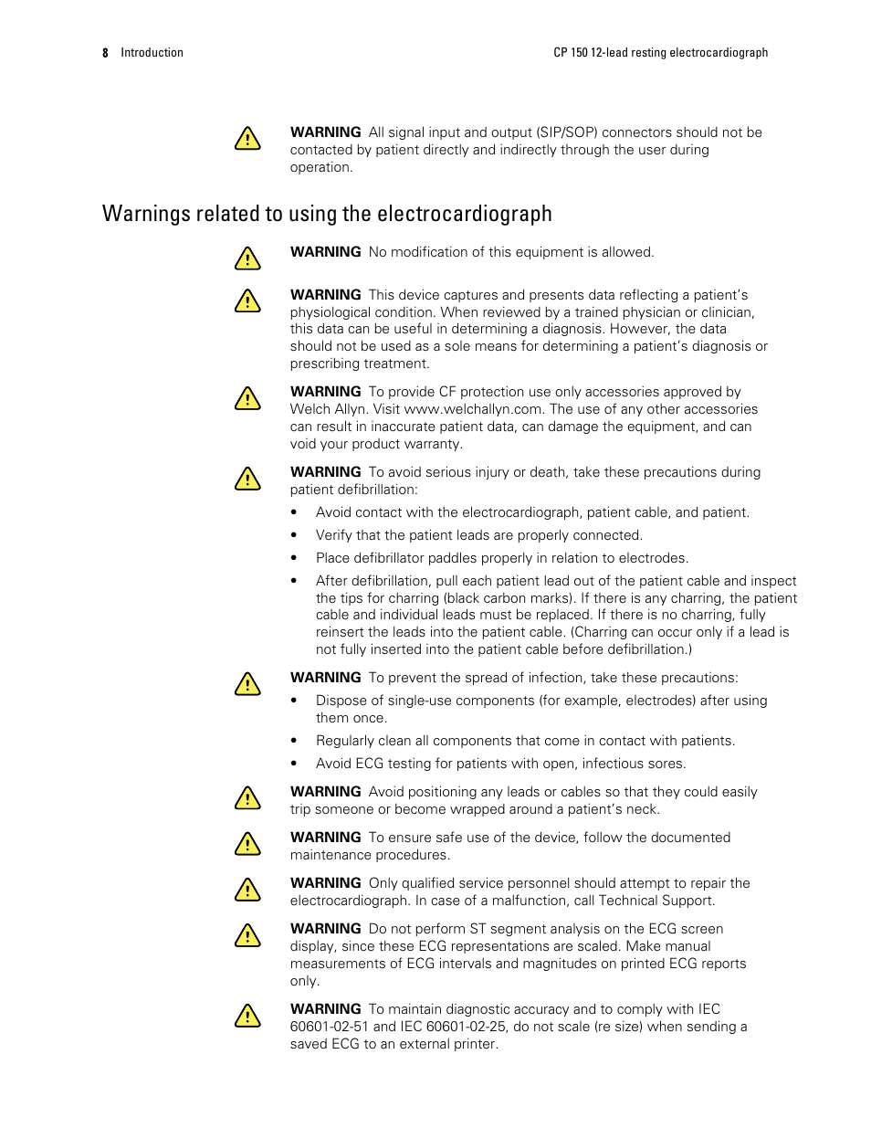 Warnings related to using the electrocardiograph | Welch Allyn CP 150 12-lead resting electrocardiograph v.1.00.XX - User Manual User Manual | Page 12 / 58