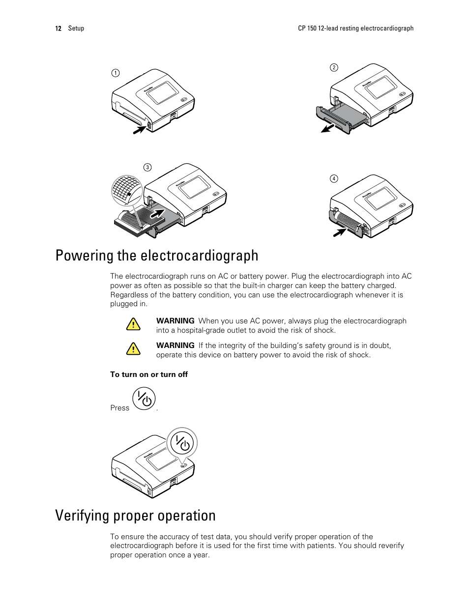 Powering the electrocardiograph, Verifying proper operation | Welch Allyn CP 150 12-lead resting electrocardiograph v.1.00.XX - User Manual User Manual | Page 16 / 58