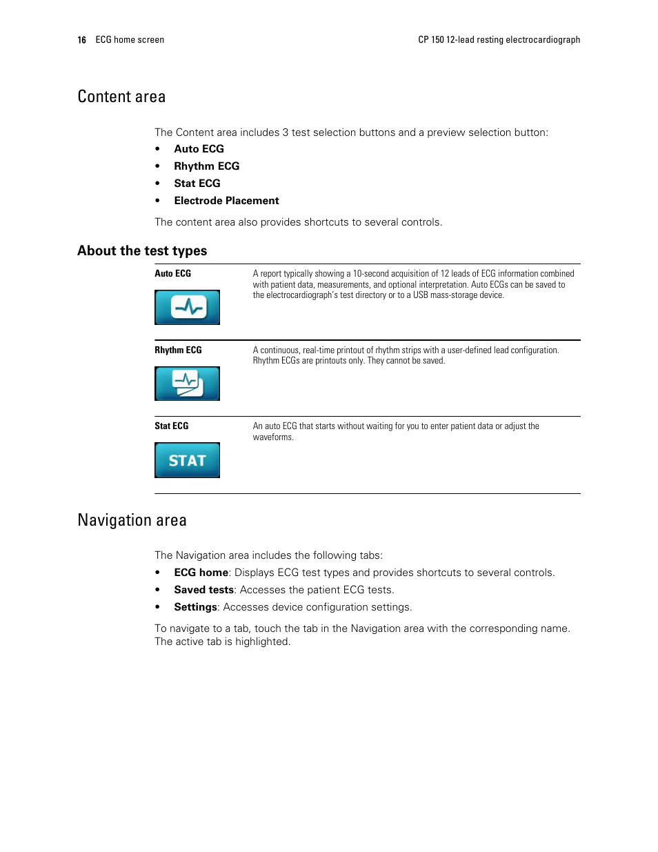 Content area, About the test types, Navigation area | Welch Allyn CP 150 12-lead resting electrocardiograph v.1.00.XX - User Manual User Manual | Page 20 / 58