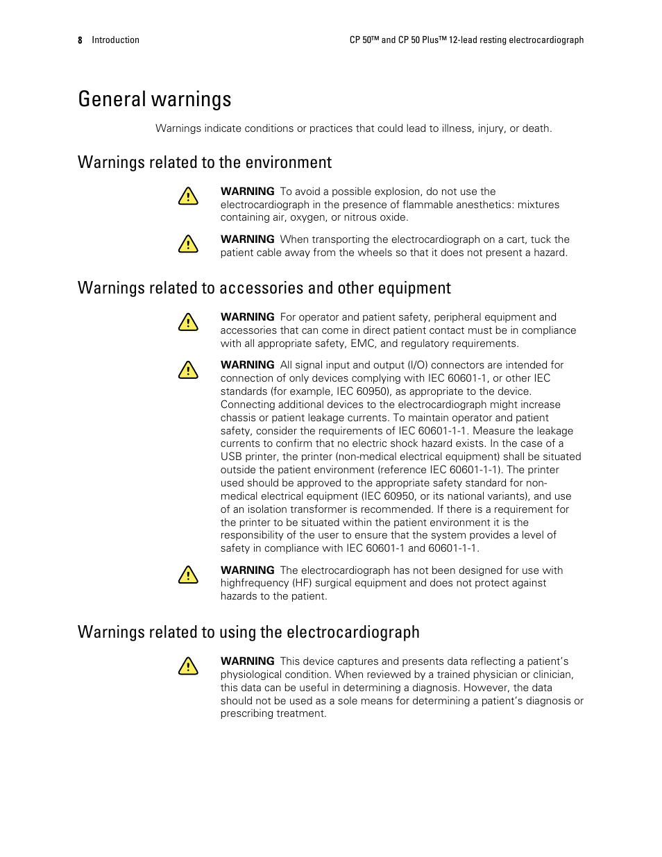 General warnings, Warnings related to the environment, Warnings related to using the electrocardiograph | Welch Allyn CP 50 Plus 12-lead resting electrocardiograph - User Manual User Manual | Page 12 / 52