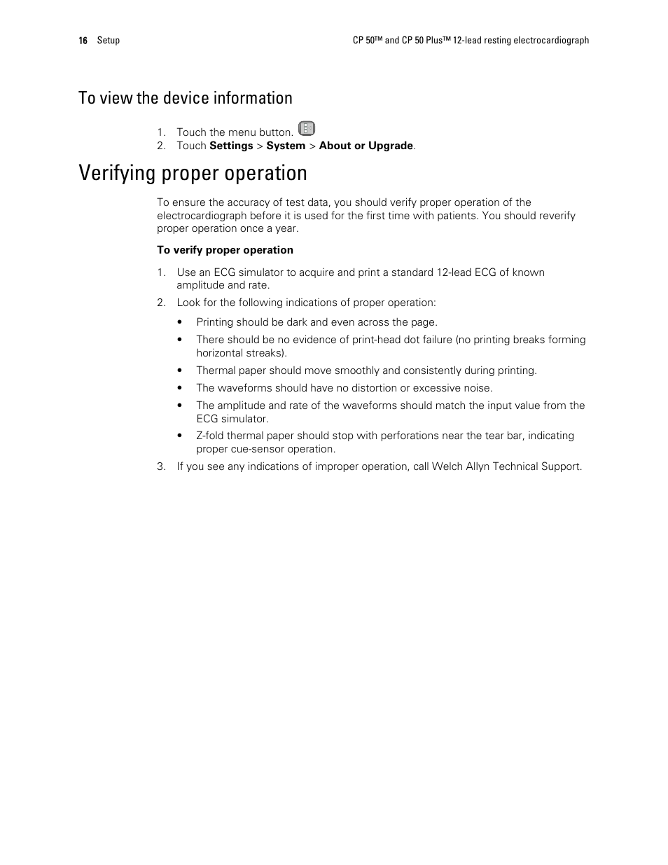To view the device information, Verifying proper operation | Welch Allyn CP 50 Plus 12-lead resting electrocardiograph - User Manual User Manual | Page 20 / 52