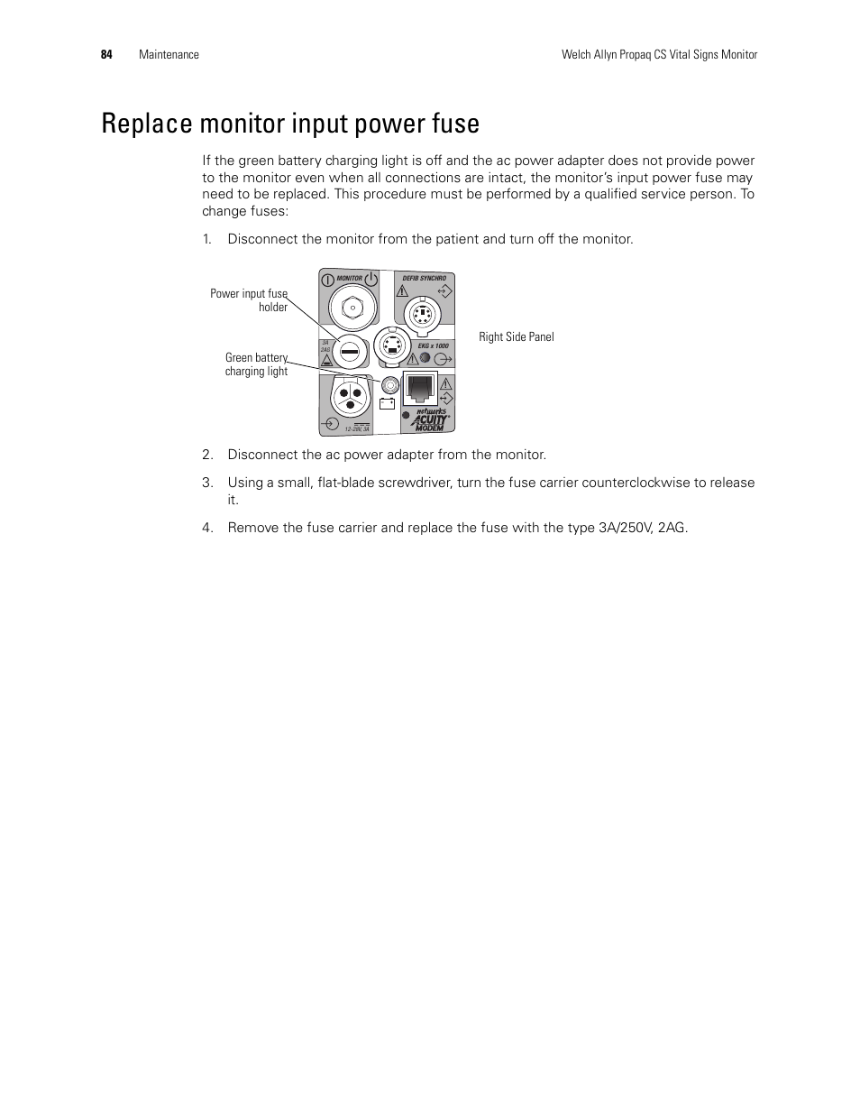Replace monitor input power fuse | Welch Allyn 246 Propaq CS Vital Signs Monitor v.3.7X - User Manual User Manual | Page 88 / 130