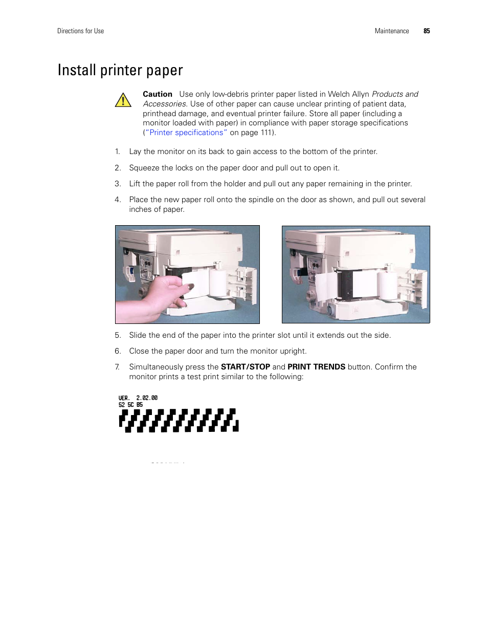 Install printer paper | Welch Allyn 246 Propaq CS Vital Signs Monitor v.3.7X - User Manual User Manual | Page 89 / 130