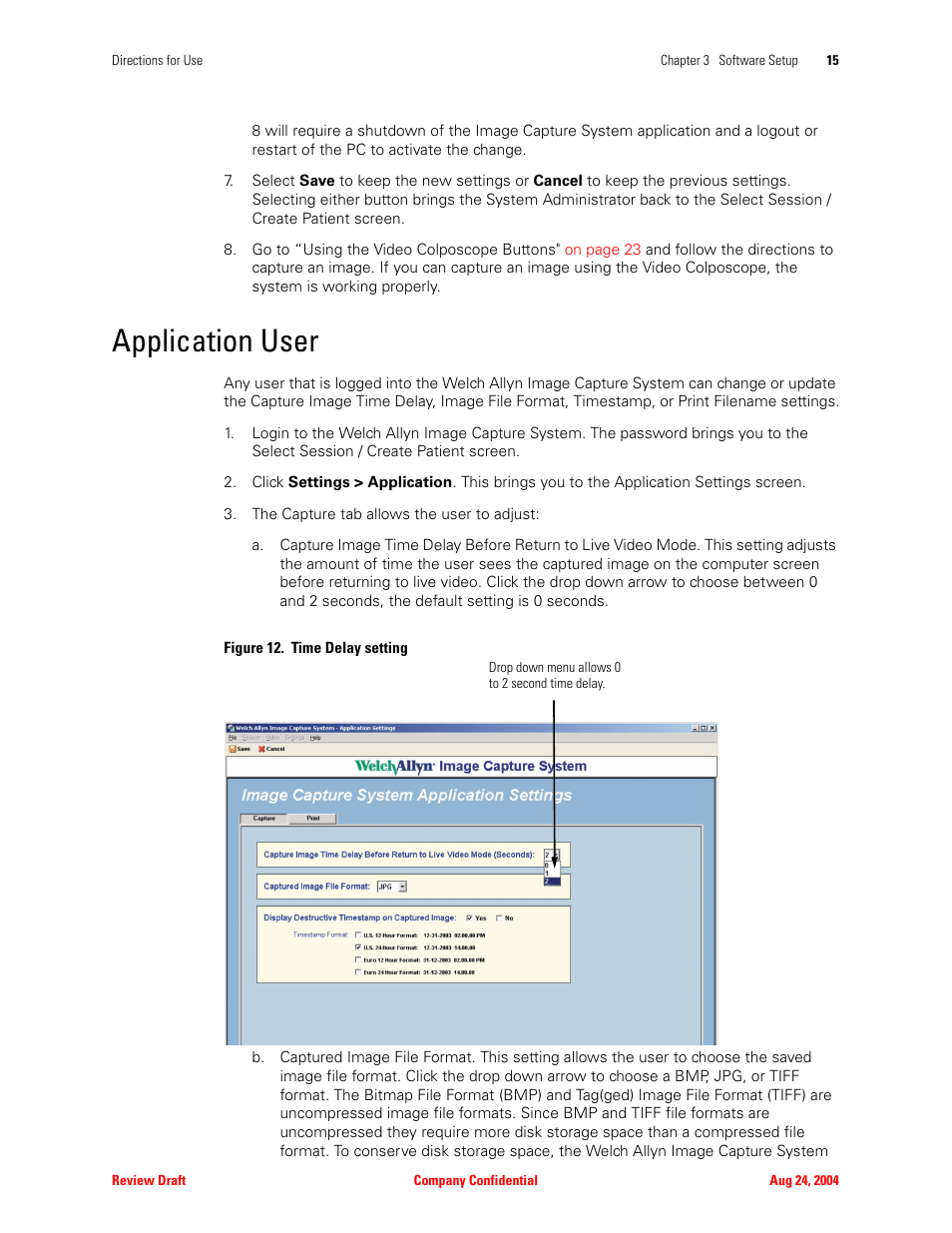 Application user | Welch Allyn Image Capture System - User Manual User Manual | Page 23 / 50