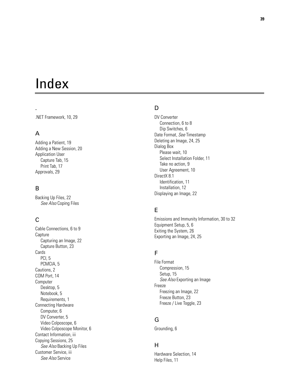 Index | Welch Allyn Image Capture System - User Manual User Manual | Page 47 / 50