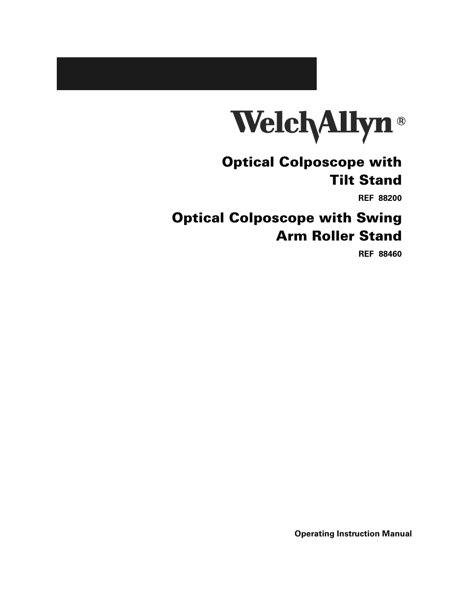 Welch Allyn 88460 Optical Colposcope with Swing Arm Roller Stand - User Manual User Manual | 18 pages