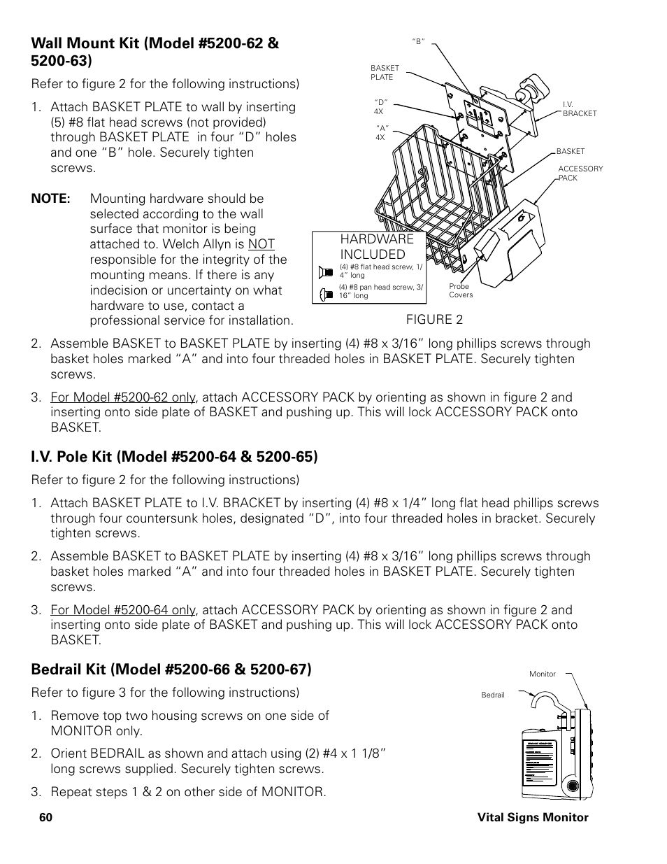 Repeat steps 1 & 2 on other side of monitor | Welch Allyn Vital Signs Monitor - User Manual User Manual | Page 66 / 78