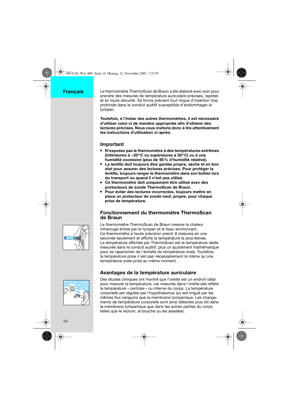 Important, Fonctionnement du thermomètre thermoscan de braun, Avantages de la température auriculaire | Français | Welch Allyn PRO 3000 Braun ThermoScan - User Manual User Manual | Page 14 / 63