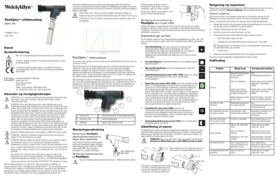 Dansk, Symbolforklaring, Advarsler og forsigtighedsregler | Monteringsvejledning, Blændeåbninger og filtre, Udskiftning af pæren, Rengøring og reparation, Fejlfinding, Panoptic, Oftalmoskop | Welch Allyn 118 Series PanOptic Ophthalmoscope - User Manual User Manual | Page 13 / 26