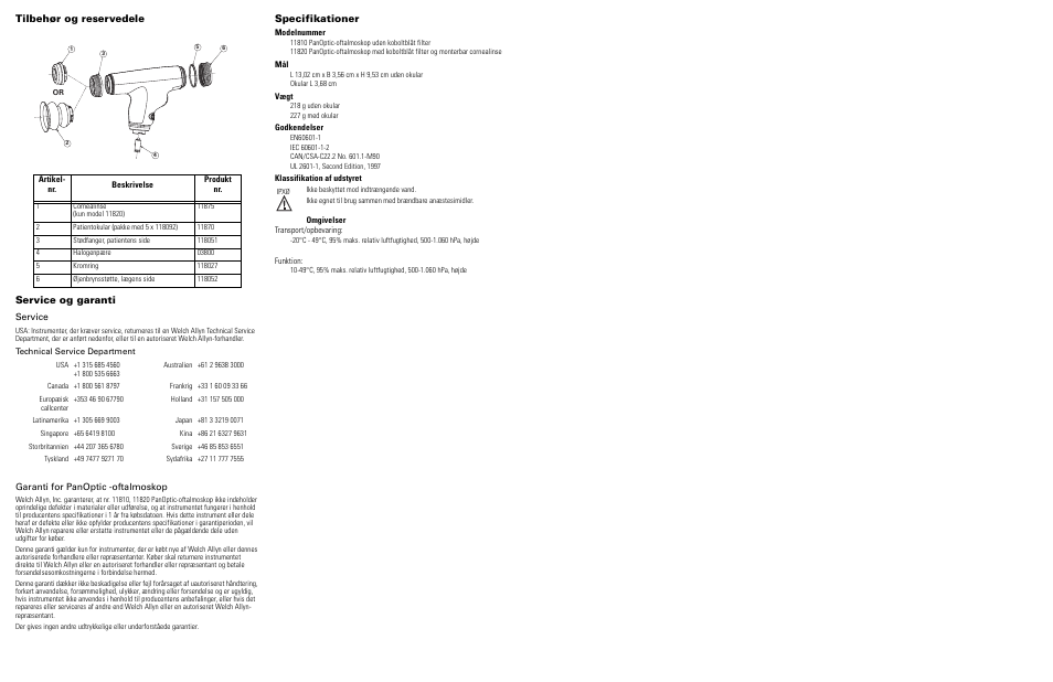 Tilbehør og reservedele, Service og garanti, Service | Garanti for panoptic -oftalmoskop, Specifikationer, Tilbehør og reservedele service og garanti | Welch Allyn 118 Series PanOptic Ophthalmoscope - User Manual User Manual | Page 14 / 26