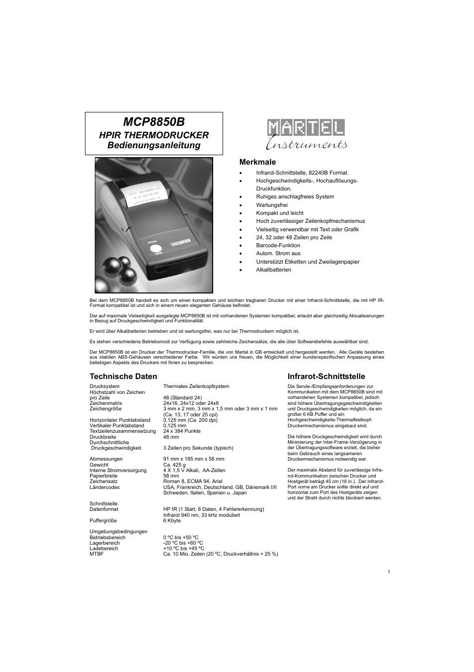 Hpir thermodrucker, Bedienungsanleitung, Technische daten | Infrarot-schnittstelle, Drucksystem thermales zeilenkopfsystem, Höchstzahl von zeichen, Pro zeile 48 (standard 24), Zeichenmatrix 24x16, 24x12 oder 24x8, Ca. 13, 17 oder 25 cpi), Horizontaler punktabstand 0,125 mm (ca. 200 dpi) | Welch Allyn MCP8850B HPIR THERMAL PRINTER - User Manual User Manual | Page 13 / 24