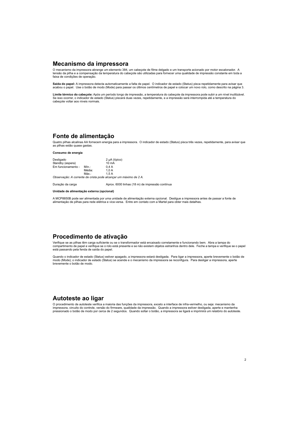 Mecanismo da impressora, Fonte de alimentação, Procedimento de ativação | Autoteste ao ligar | Welch Allyn MCP8850B HPIR THERMAL PRINTER - User Manual User Manual | Page 22 / 24