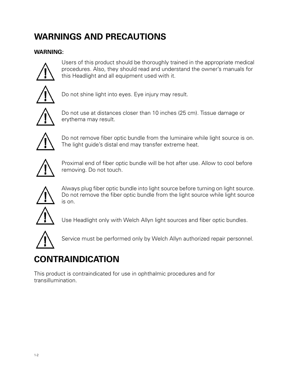 Warnings and precautions, Contraindication | Welch Allyn Fiber Optic Headlight - User Manual User Manual | Page 6 / 112