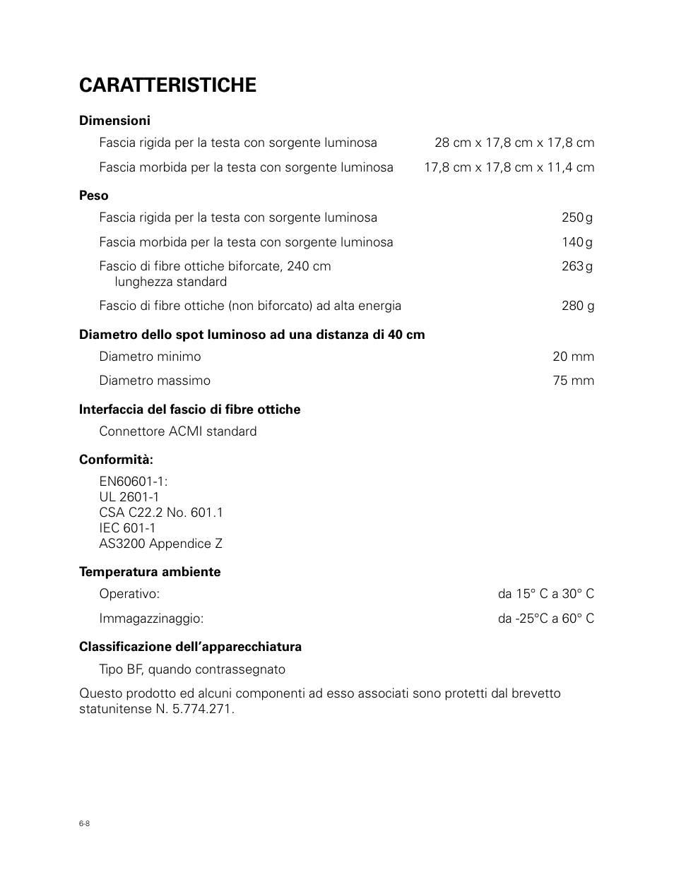 Caratteristiche | Welch Allyn Fiber Optic Headlight - User Manual User Manual | Page 72 / 112