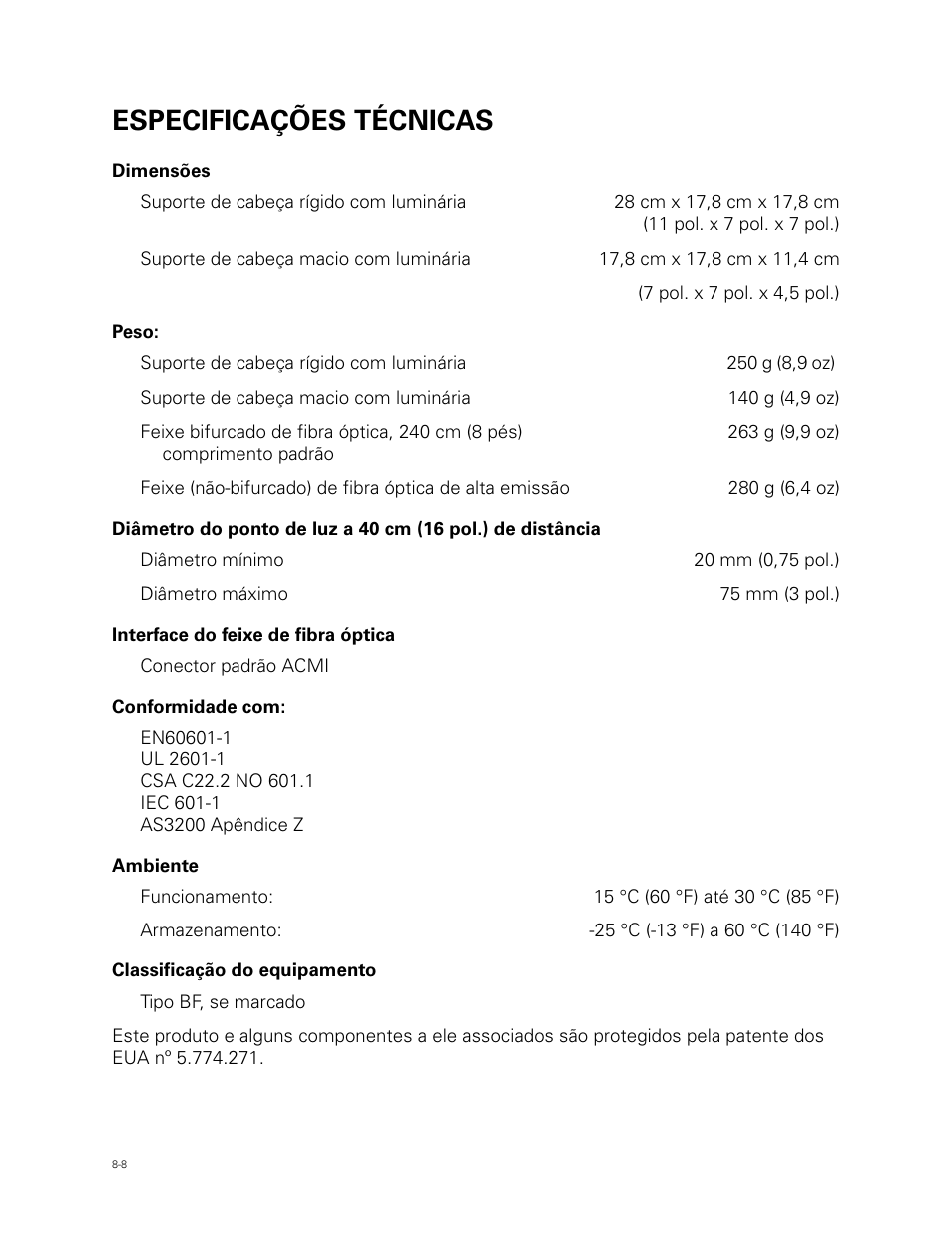 Especificações técnicas | Welch Allyn Fiber Optic Headlight - User Manual User Manual | Page 96 / 112